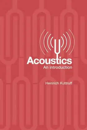 Kuttruff |  Acoustics | Buch |  Sack Fachmedien