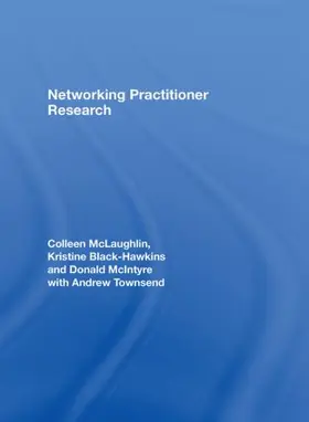 McLaughlin / Black-Hawkins / McIntyre |  Networking Practitioner Research | Buch |  Sack Fachmedien