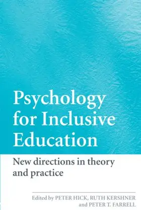 Hick / Kershner / Farrell |  Psychology for Inclusive Education | Buch |  Sack Fachmedien