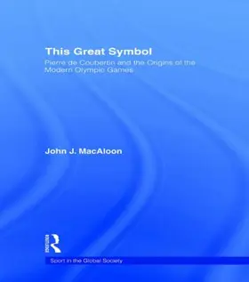 J. MacAloon |  This Great Symbol | Buch |  Sack Fachmedien