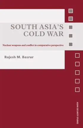 Basrur |  South Asia's Cold War | Buch |  Sack Fachmedien