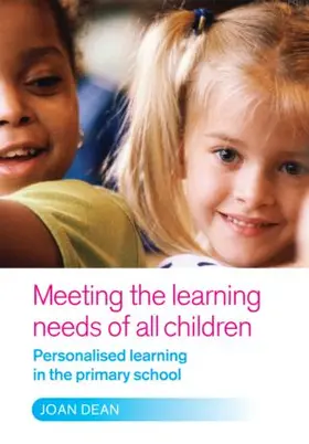 Dean |  Meeting the Learning Needs of All Children | Buch |  Sack Fachmedien