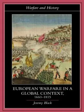 Black |  European Warfare in a Global Context, 1660-1815 | Buch |  Sack Fachmedien
