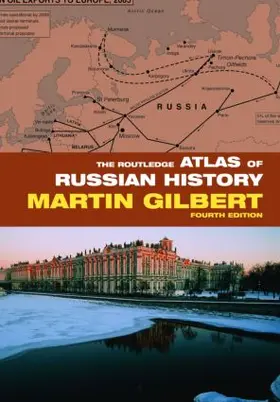 Gilbert |  The Routledge Atlas of Russian History | Buch |  Sack Fachmedien