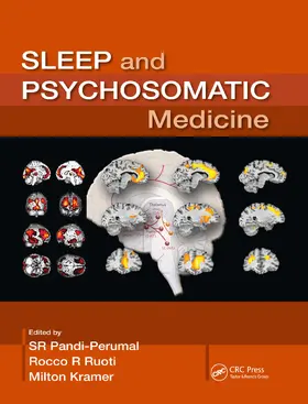 Pandi-Perumal / Ruoti / Kramer |  Sleep and Psychosomatic Medicine | Buch |  Sack Fachmedien