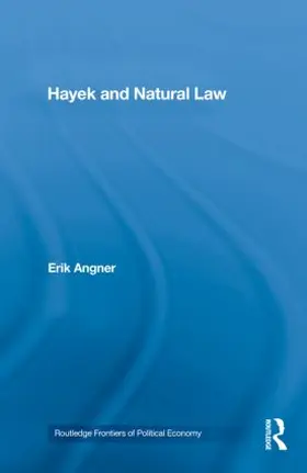 Angner |  Hayek and Natural Law | Buch |  Sack Fachmedien