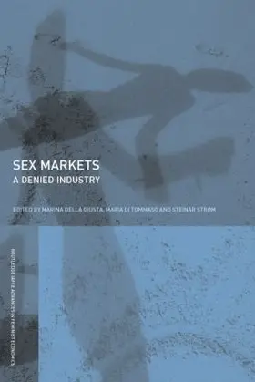 Di Tommaso / Della Giusta / Strom |  Sex Markets | Buch |  Sack Fachmedien