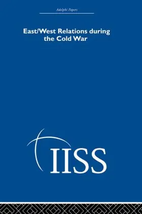 various |  East/West Relations during the Cold War | Buch |  Sack Fachmedien