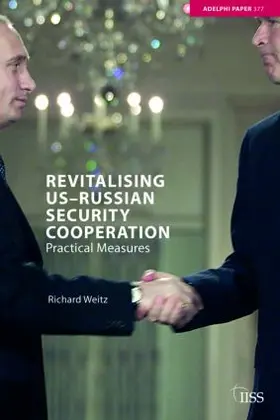 Weitz |  Revitalizing US-Russian Security Cooperation | Buch |  Sack Fachmedien