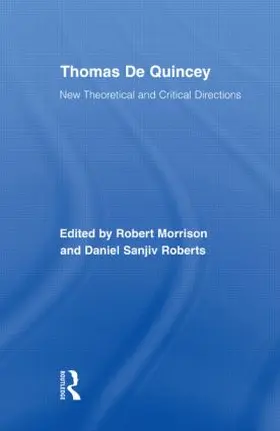 Morrison / Roberts |  Thomas de Quincey | Buch |  Sack Fachmedien