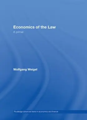 Weigel |  Economics of the Law | Buch |  Sack Fachmedien