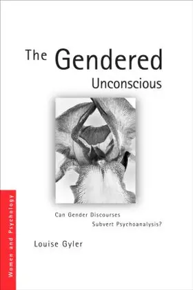 Gyler | The Gendered Unconscious | Buch | 978-0-415-40171-5 | www2.sack.de