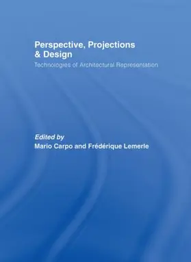 Carpo / Lemerle |  Perspective, Projections and Design | Buch |  Sack Fachmedien