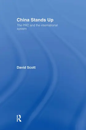Scott |  China Stands Up | Buch |  Sack Fachmedien