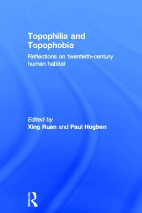 Ruan / Hogben | Topophilia and Topophobia | Buch | 978-0-415-40323-8 | sack.de