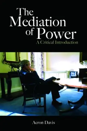 Davis |  The Mediation of Power | Buch |  Sack Fachmedien