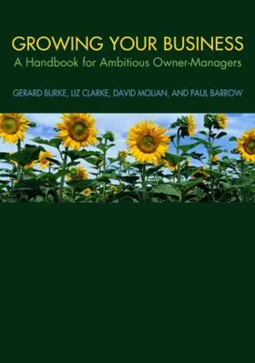 Burke / Clarke / Barrow | Growing your Business | Buch | 978-0-415-40518-8 | sack.de