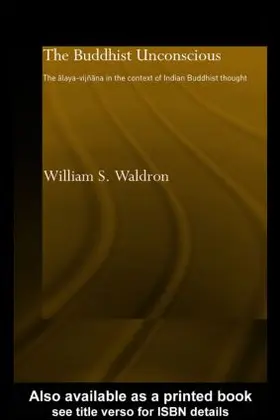 Waldron | The Buddhist Unconscious | Buch | 978-0-415-40607-9 | sack.de