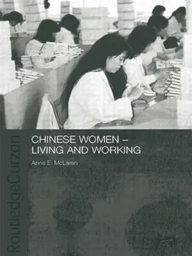McLaren |  Chinese Women - Living and Working | Buch |  Sack Fachmedien