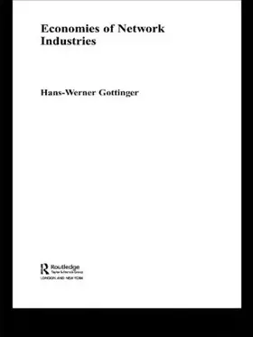 Gottinger |  Economies of Network Industries | Buch |  Sack Fachmedien