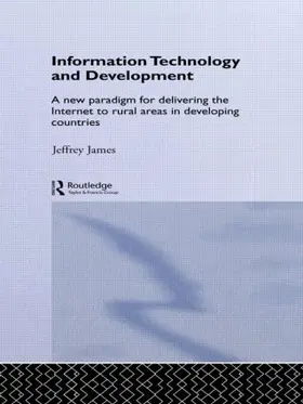 James |  Information Technology and Development | Buch |  Sack Fachmedien