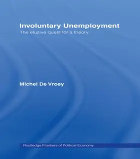 de Vroey |  Involuntary Unemployment | Buch |  Sack Fachmedien