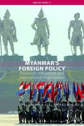 Haacke |  Myanmar's Foreign Policy | Buch |  Sack Fachmedien