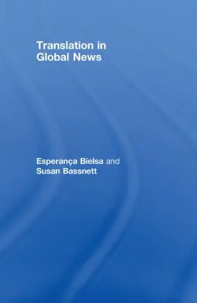 Bielsa / Bassnett |  Translation in Global News | Buch |  Sack Fachmedien