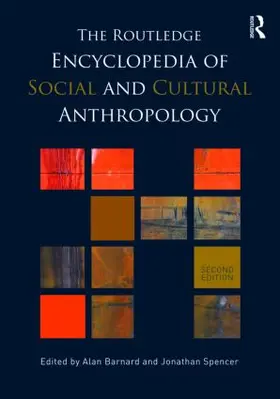 Barnard / Spencer |  The Routledge Encyclopedia of Social and Cultural Anthropology | Buch |  Sack Fachmedien