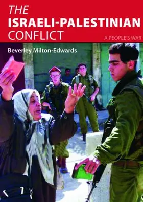 Milton-Edwards |  The Israeli-Palestinian Conflict | Buch |  Sack Fachmedien