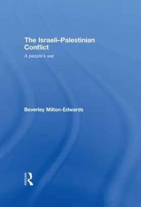 Milton-Edwards |  The Israeli-Palestinian Conflict | Buch |  Sack Fachmedien