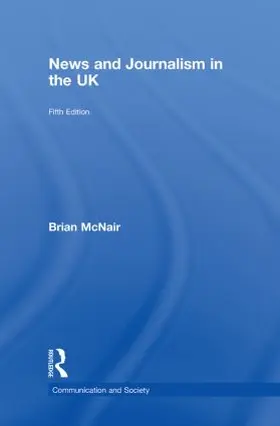 McNair |  News and Journalism in the UK | Buch |  Sack Fachmedien