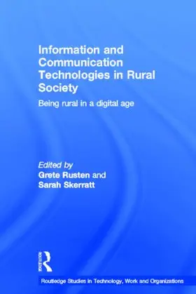 Rusten / Skerratt |  Information and Communication Technologies in Rural Society | Buch |  Sack Fachmedien