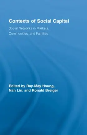 Hsung / Lin / Breiger |  Contexts of Social Capital | Buch |  Sack Fachmedien