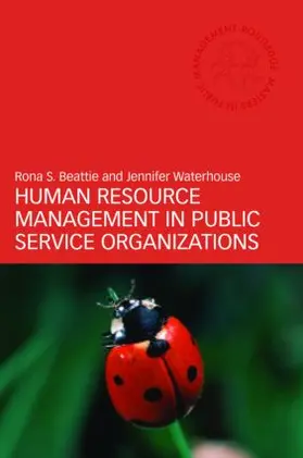 Beattie / Waterhouse |  Human Resource Management in Public Service Organizations | Buch |  Sack Fachmedien