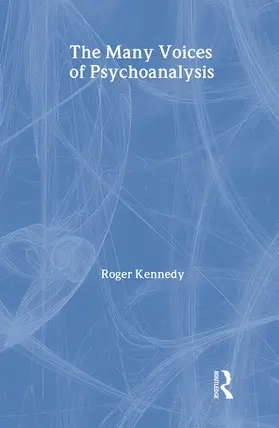 Kennedy |  The Many Voices of Psychoanalysis | Buch |  Sack Fachmedien