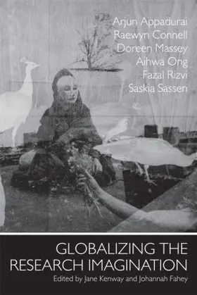 Kenway / Fahey |  Globalizing the Research Imagination | Buch |  Sack Fachmedien