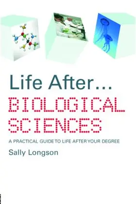 Longson | Life After...Biological Sciences | Buch | 978-0-415-41249-0 | www2.sack.de