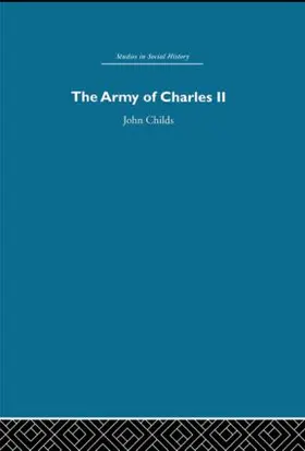 Childs |  Army of Charles II | Buch |  Sack Fachmedien