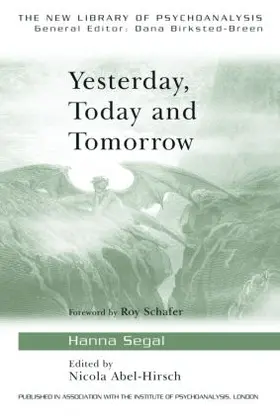 Segal / Abel-Hirsch |  Yesterday, Today and Tomorrow | Buch |  Sack Fachmedien