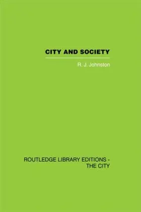 Johnston |  City and Society | Buch |  Sack Fachmedien