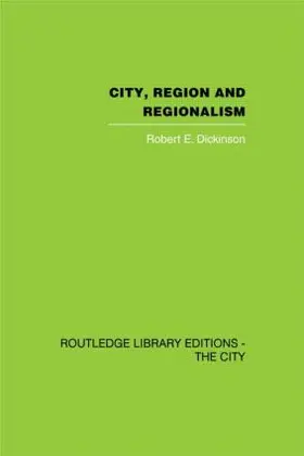 Dickinson |  City, Region and Regionalism | Buch |  Sack Fachmedien