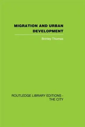 Thomas |  Migration and Urban Development | Buch |  Sack Fachmedien