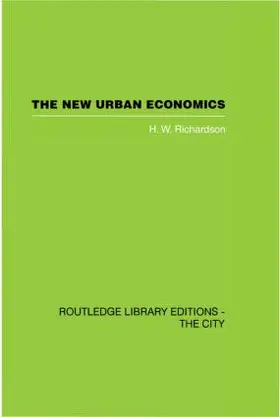 Richardson |  The New Urban Economics | Buch |  Sack Fachmedien