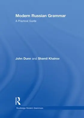 Dunn / Khairov |  Modern Russian Grammar | Buch |  Sack Fachmedien