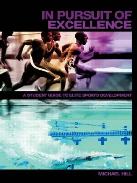 Hill |  In Pursuit of Excellence | Buch |  Sack Fachmedien