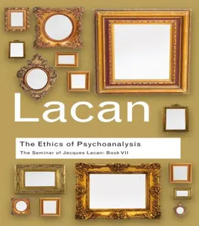 Lacan | The Ethics of Psychoanalysis | Buch | 978-0-415-42361-8 | sack.de