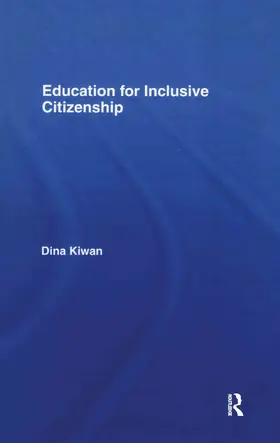 Kiwan | Education for Inclusive Citizenship | Buch | 978-0-415-42367-0 | sack.de