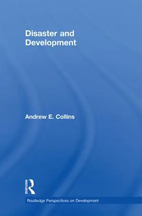 Collins |  Disaster and Development | Buch |  Sack Fachmedien