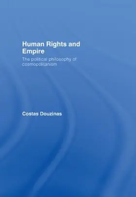 Douzinas |  Human Rights and Empire | Buch |  Sack Fachmedien